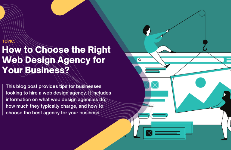 How to Choose the Right Web Design Agency for Your Business featured image
